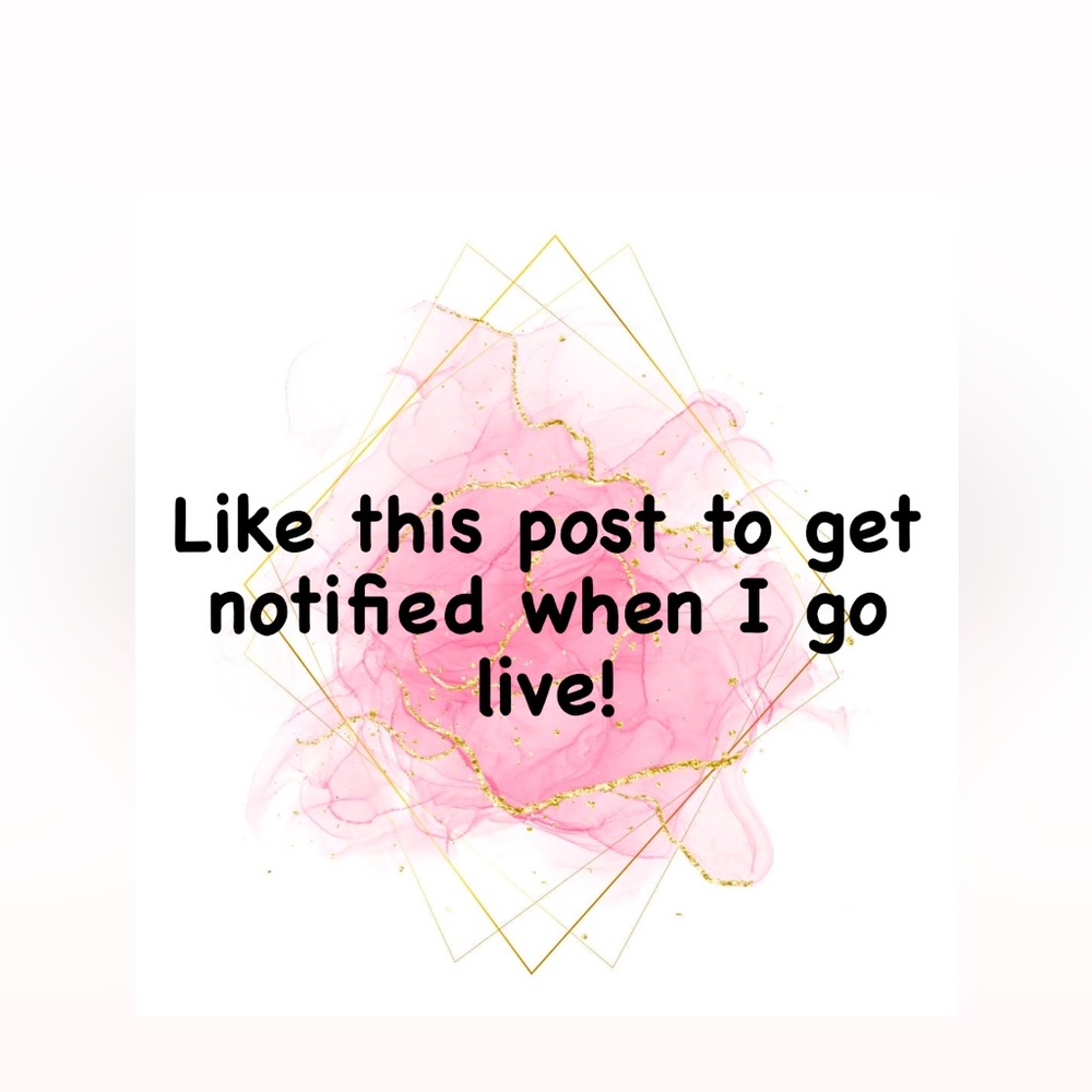 Get notified when I go live!